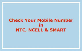 Finding Your Phone Number: A Step-by-Step Guide for NTC, Ncell