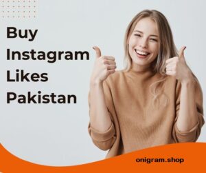 buy Instagram likes Pakistan